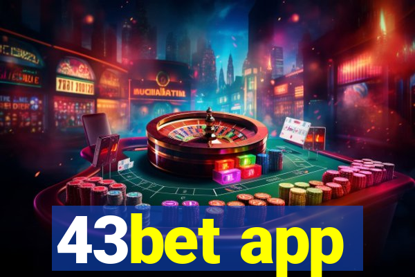 43bet app